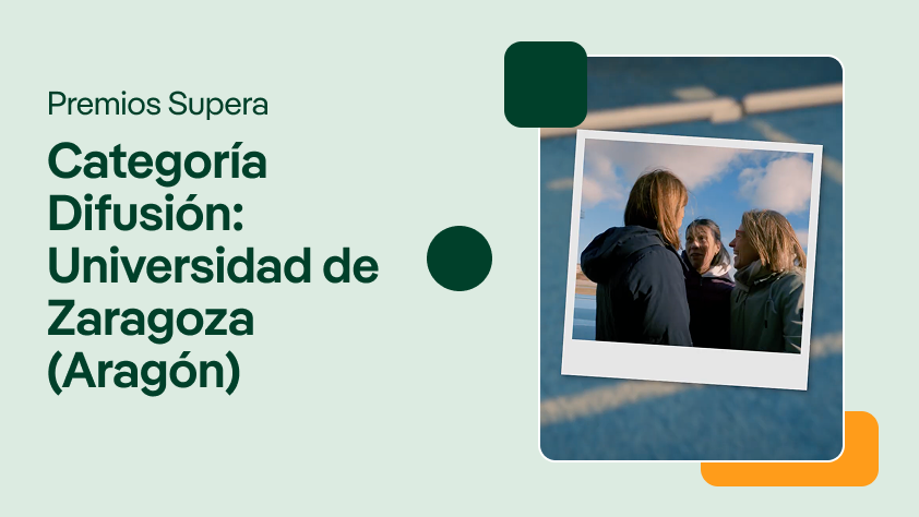 Portada de video sobre los Premios Supera, mostrando a un grupo de personas conversando al aire libre, con el texto: "Categoría Difusión: Universidad de Zaragoza (Aragón)".